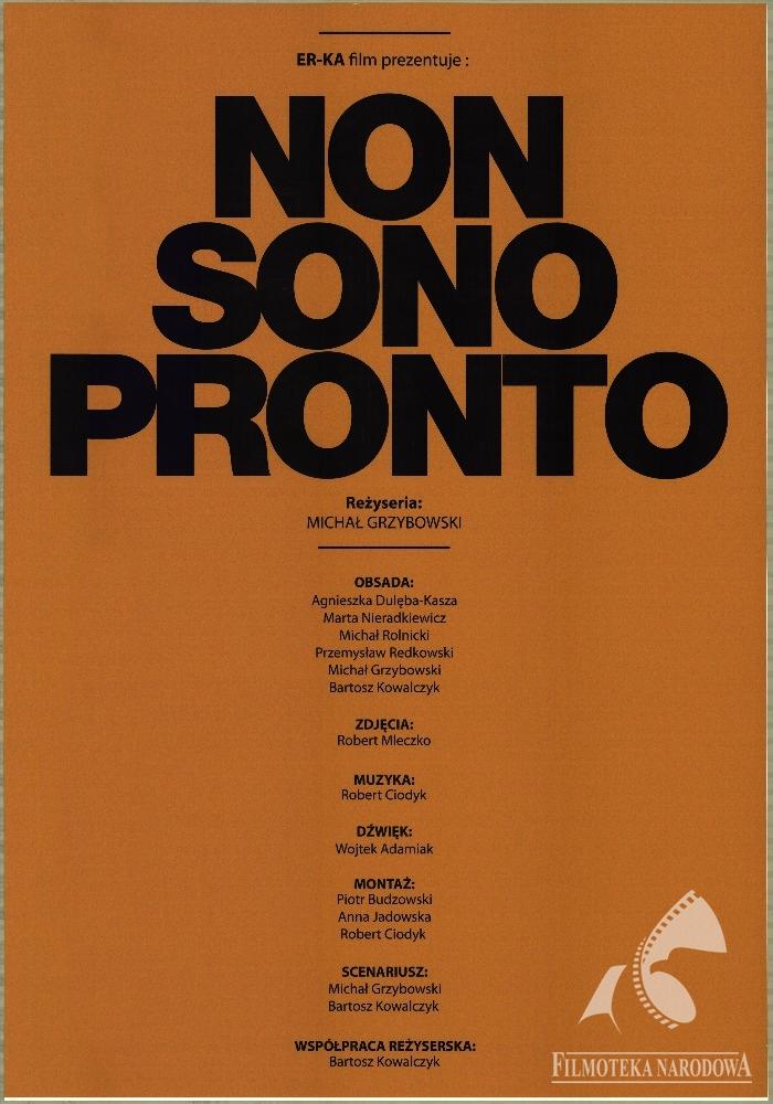 Non sono pronto